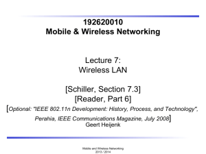 192620010 Mobile & Wireless Networking Lecture 7: Wireless LAN