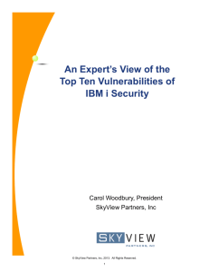 An Expert's View of the Top Ten Vulnerabilities of IBM i Security