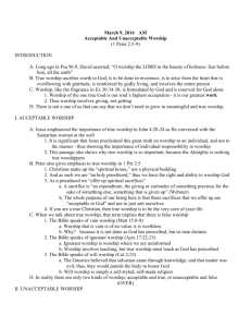 March 9, 2014 AM Acceptable And Unacceptable Worship (1 Peter 2