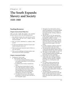 The South Expands: Slavery and Society