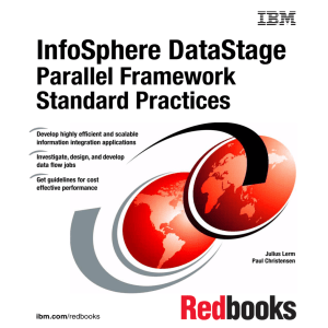 InfoSphere DataStage: Parallel Framework