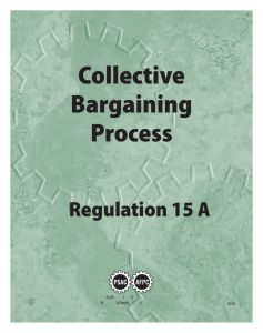 Regulation 15 A - the PSAC Collective Bargaining Process