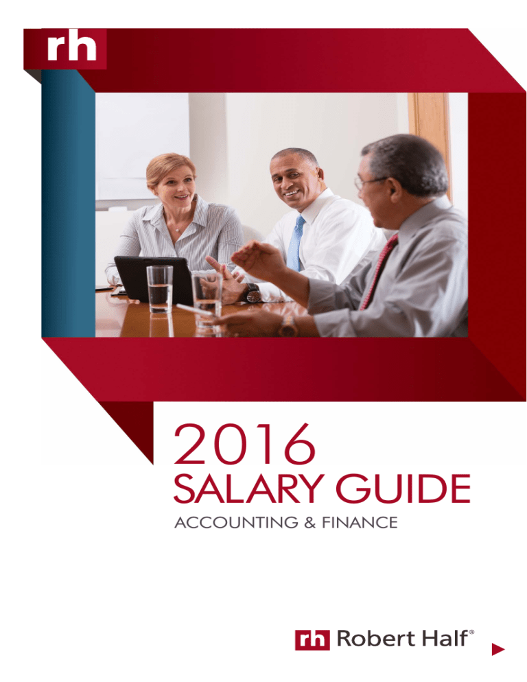 2016 Robert Half Salary Guide For Accounting And Finance