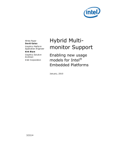 Hybrid Multi-monitor Support: Enabling New Usage Models for Intel