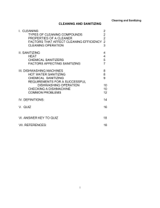 CLEANING AND SANITIZING I. CLEANING 2 TYPES OF CLEANING