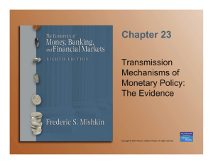 Transmission Mechanisms of Monetary Policy