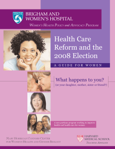 Health Care Reform and the 2008 Election