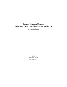 Japan's Economic Miracle: Underlying Factors and Strategies for the