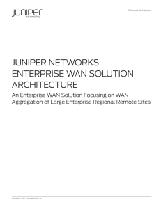 Juniper Networks Enterprise WAN Solution Architecture