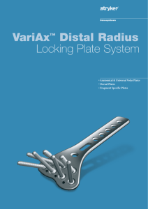 VariAx™ Distal Radius Locking Plate System