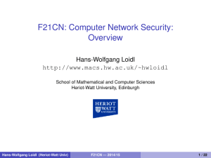 F21CN: Computer Network Security: Overview