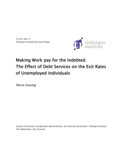 Making Work pay for the Indebted. The Effect of Debt