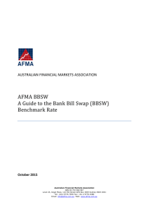 AFMA BBSW A Guide to the Bank Bill Swap (BBSW) Benchmark Rate