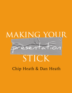 Making Your Presentation Stick