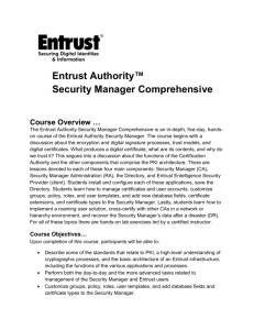 Entrust Authority™ Security Manager Comprehensive Course