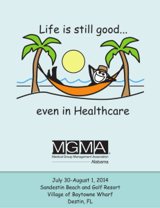 Life is still good... even in Healthcare