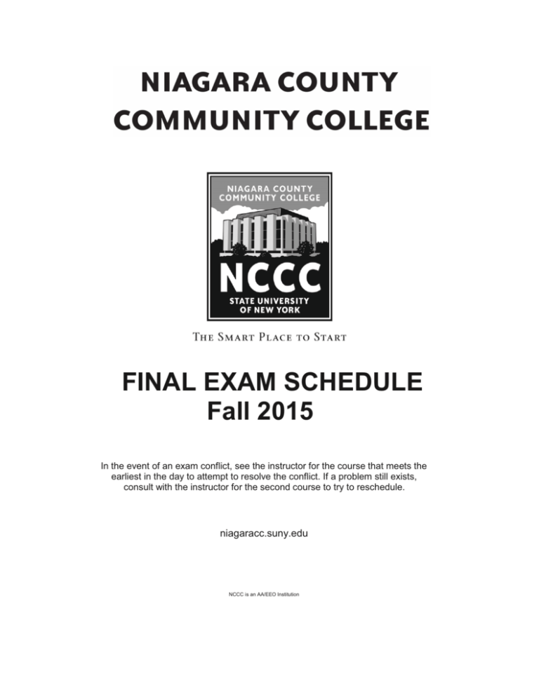 FINAL EXAM SCHEDULE Fall 2015 Niagara County Community