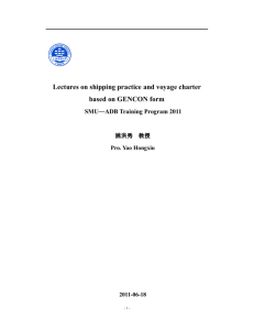 Shipping Practice and Voyage Charter based on GENCON Form