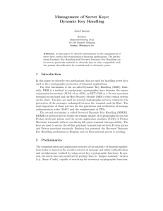 Management of Secret Keys: Dynamic Key Handling