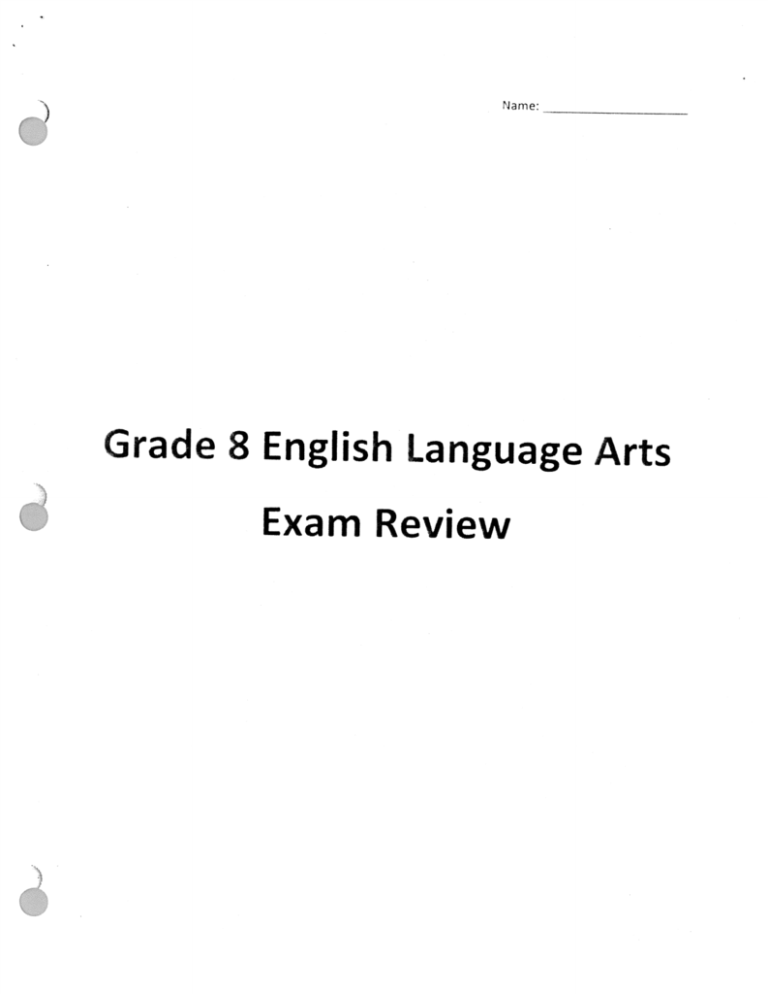 Grade 8 English Language Arts Exam Review 2109