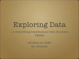 1.2 Describing Distributions with Numbers YMS3e AP Stats at LSHS