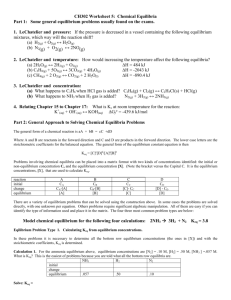 CH302 Worksheet 5: Chemical Equilibria Part 1: Some general