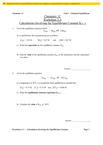 Chemistry 12 Worksheet 2-3 Calculations Involving the Equilibrium