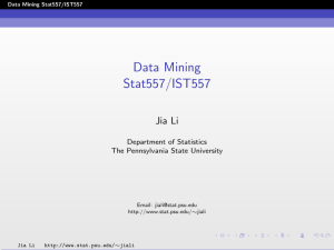Data Mining Stat557/IST557 - Penn State Department of Statistics