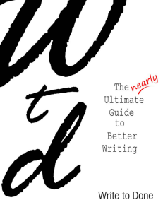 The Nearly Ultimate Guide to better Writing