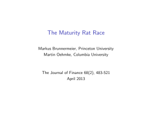 Presentation Slides for "The Maturity Rat Race"