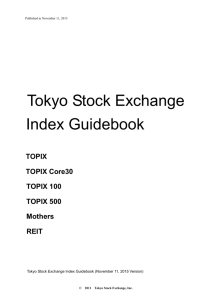 Tokyo Stock Exchange Index Guidebook