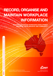 RECORD, ORGANISE AND MAINTAIN WORKPLACE INFORMATION