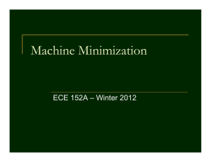 Lecture 12 – Machine Minimization