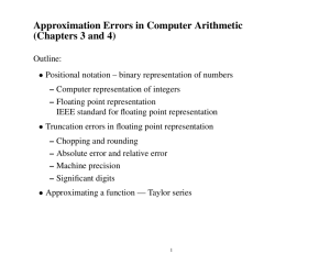Approximation Errors in Computer Arithmetic (Chapters 3 and 4)