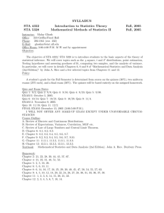 SYLLABUS STA 4322 Introduction to Statistics Theory Fall, 2005