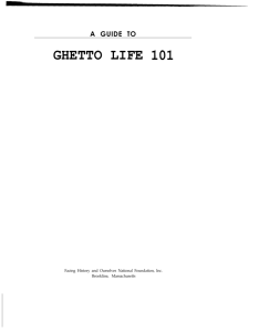A GUIDE TO GHETTO LIFE 101
