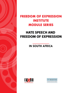 1 HATE SPEECH AND FREEDOM OF EXPRESSION IN SOUTH