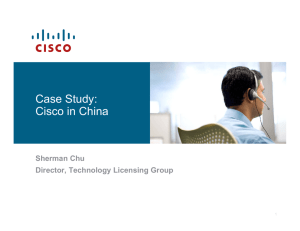 Case Study: Cisco in China - US-Asia Technology Management