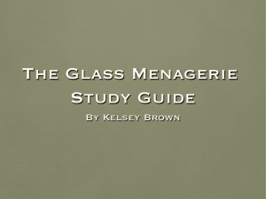The Glass Menagerie Study Guide