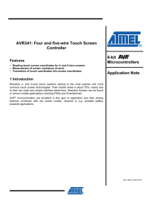 AVR341: Four and five-wire Touch Screen Controller