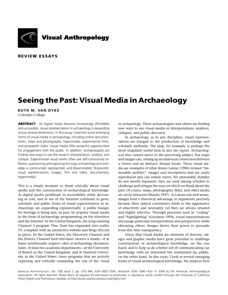 Seeing the Past: Visual Media in Archaeology