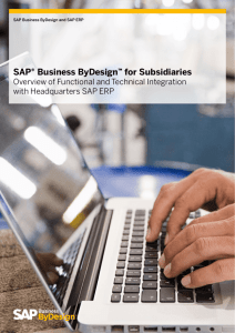 SAP® Business ByDesign™ for Subsidiaries