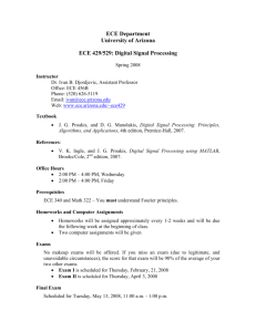 ECE Department University of Arizona ECE 429/529: Digital Signal