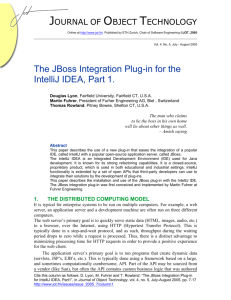 The JBoss Integration Plug-in for the IntelliJ IDEA, Part 1.