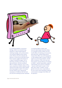 Advertising and its effect on children's attitudes and