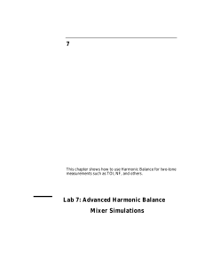 7 Lab 7: Advanced Harmonic Balance Mixer Simulations