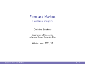 Firms and Markets - Horizontal mergers