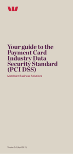 Your guide to the Payment Card Industry Data Security Standard