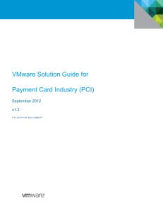 Payment Card Industry – Solution Guide: VMware, Inc.