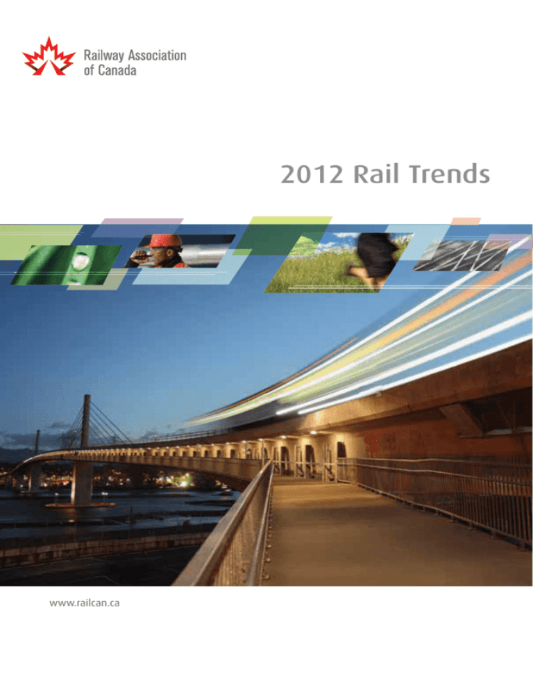 2012 Rail Trends Railway Association of Canada